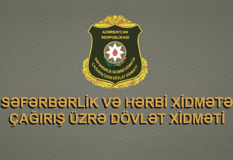 Azərbaycanda Səfərbərlik Xidmətinin 9 əməkdaşı intizam məsuliyyətinə cəlb edilib