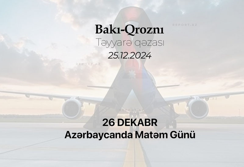 Bu gün Azərbaycanda matəm günüdür